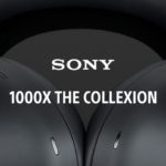 Neuer Sony-Name „1000X THE COLLEXION“: Mehr Klarheit oder Chaos bei den 1000X-Kopfhörern?
